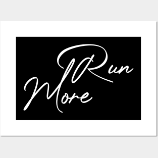 Run more Posters and Art